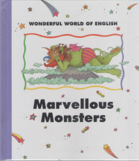 Wonderful World of English : Marvellous Monsters