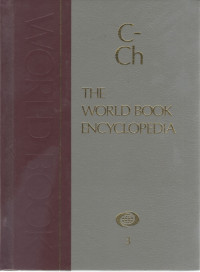 The World Book Encyclopedia C - Ch Volume 3