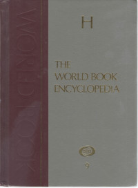 The World Book Encyclopedia H Volume 9