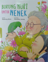 Burung Nuri Untuk Nenek