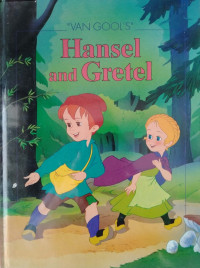 Hansel and Gretel