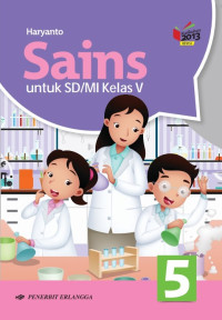 Sains 5 untuk SD/MI Kelas V: Kurikulum 2013 (Revisi)