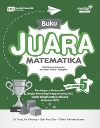 Buku Juara Matematika: Buku Latihan 5 Edisi Bahasa Indonesia dari New Maths Champion (Marshall Cavendish Education)