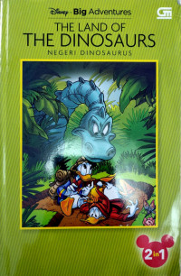 Negeri Dinosaurus & Pedang Es: The Land of The Dinosaurus (Big Adventures)