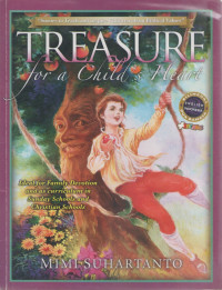 Treasure for a Child's Heart : Stories to Teach and Inspire Children About Biblical Values