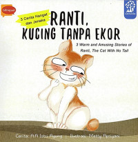 3 Cerita Hangat dan Jenaka Ranti, Kucing Tanpa Ekor