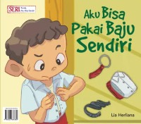 Image of Aku Bisa pakai Baju Sendiri: Seri Bunda Aku Bisa Sendiri]
