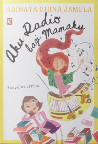 Image of Aku Radio bagi Mamaku #Kumpulancerita