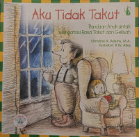 Image of Aku Tidak Takut