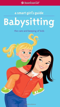 Image of Babysitting: The Care and Keeping of Kids