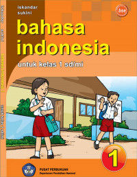 Image of Bahasa Indonesia 1 untuk Kelas 1 SD/MI