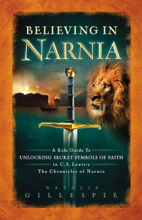 Image of Believing In Narnia