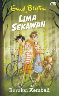 Image of Beraksi Kembali #Lima Sekawan