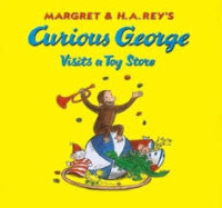 Image of Curious George: Visits a Toy Shop