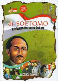 Image of dr. Soetomo: Penggerak Kebangkitan Nasional