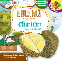 Image of Durian Si Raja Buah = Durian King of Fruits