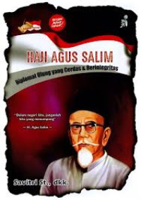 Image of Haji Agus Salim: Diplomat Ulung yang Cerdas dan Berintegritas