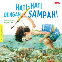 Image of Hati-Hati Dengan Sampah!