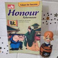 Image of Honour: Kehormatan [Values for Success]