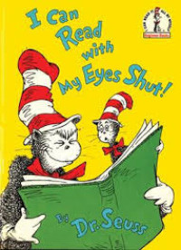 Image of I Can Read With My Eyes Shut