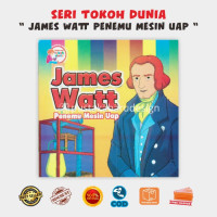 Image of James Watt - Penemu Mesin Uap: Seri Tokoh Dunia [Builingual]