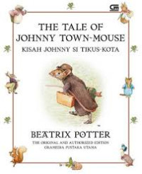 Image of Kisah Johnny Si Tikus-Kota (The Tale of Johnny Town-Mouse)