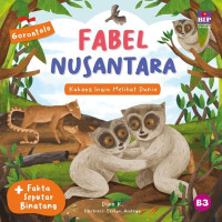 Image of Kukang Ingin Melihat Dunia: Fabel Nusantara Gorontalo