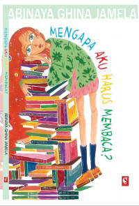 Image of Mengapa Aku Harus Membaca