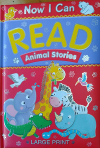 Now I Can Read Animal Stories (Padded)