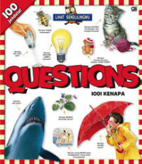 Image of QUESTIONS, 1001 Kenapa: Lihat Sekelilingmu