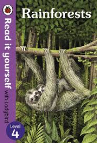 Image of Rainforests: Read it yourself with Ladybird Level 4