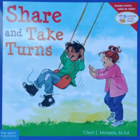 Share and Take Turns