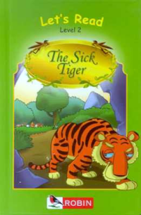 The Sick Tiger