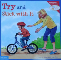 Try and Stick with It