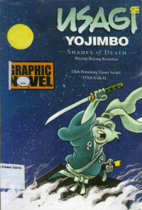 Bayang- bayang Kematian: Usagi Yojimbo: Shades of Death  Jilid 1