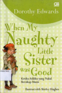 Ketika Adikku yang Nakal Bersikap Manis (When My Naughty Little Sister Was Good) #3