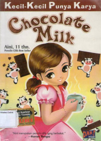 Chocolate Milk: Kecil- Kecil Punya Karya