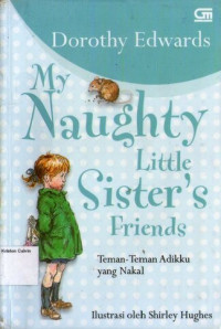 Teman-teman Adikku yang Nakal (My Naughty Little Sister's Friends) #2