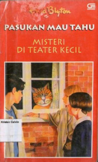 Seri Pasukan Mau Tahu by Enid Blyton #7: Misteri di Teater Kecil