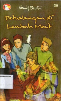 Seri Petualangan by Enid Blyton #3: Petualangan di Lembah Maut