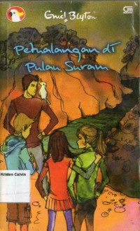 Seri Petualangan by Enid Blyton #1: Petualangan di Pulau Suram