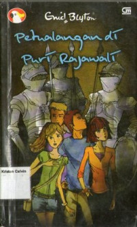 Seri Petualangan by Enid Blyton #2: Petualangan di Puri Rajawali