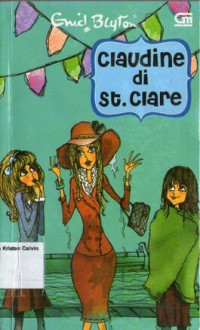 Claudine di St. Clare (Claudine at St. Clare's) #5