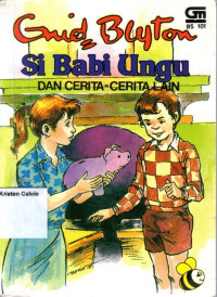 Si Babi Ungu dan Cerita- cerita Lain #1