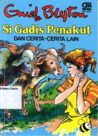 Si Gadis Penakut dan Cerita- cerita Lain #2