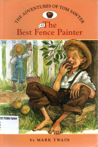 The Adventures of Tom Sawyer #2: The Best Fence Painter