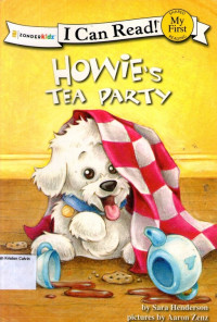 Howie's Tea Party: I Can Read! My First - The Howie #4