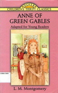 Anne of Green Gables, Children's Thirft Classics