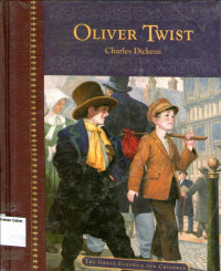 Oliver Twist: The Great Classics for Children