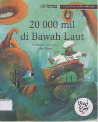 20.000 mil di Bawah Laut: Kisah Klasik untuk Anak- Anak